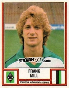 Sticker Frank Mill - German Football Bundesliga 1981-1982 - Panini