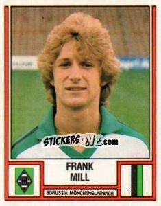 Sticker Frank Mill - German Football Bundesliga 1981-1982 n. 284 - Panini
