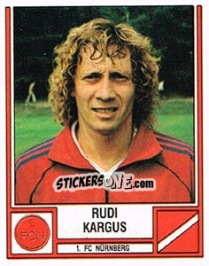 Sticker Rudi Kargus - German Football Bundesliga 1981-1982 n. 309 - Panini