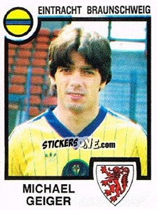 Cromo Michael Geiger - German Football Bundesliga 1983-1984 - Panini