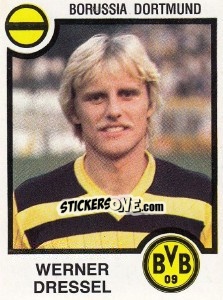 Figurina Werner Dressel - German Football Bundesliga 1983-1984 - Panini