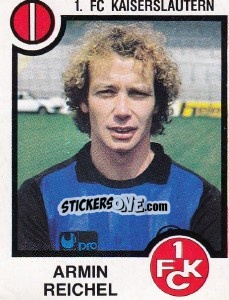 Figurina Armin Reichel - German Football Bundesliga 1983-1984 - Panini