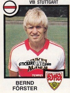 Sticker Bernd Forster - German Football Bundesliga 1983-1984 n. 343 - Panini