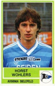 Sticker Horst Wohlers - German Football Bundesliga 1984-1985 - Panini