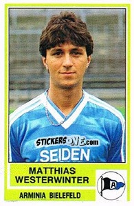 Sticker Matthias Westerwinter - German Football Bundesliga 1984-1985 n. 18 - Panini
