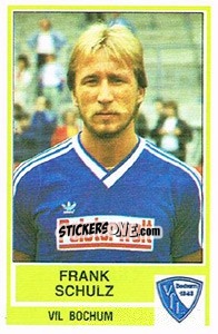 Sticker Frank Schulz - German Football Bundesliga 1984-1985 - Panini