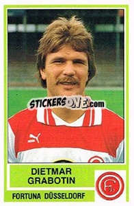 Cromo Dietmar Grabotin - German Football Bundesliga 1984-1985 - Panini