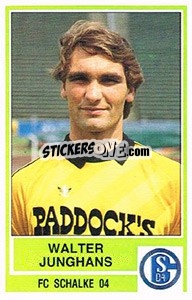 Sticker Walter Junghans - German Football Bundesliga 1984-1985 - Panini