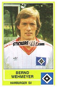 Cromo Bernd Wehmeyer - German Football Bundesliga 1984-1985 - Panini