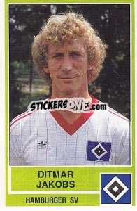 Cromo Ditmar Jakobs - German Football Bundesliga 1984-1985 - Panini