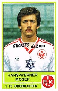Sticker Hans-Werner Moser - German Football Bundesliga 1984-1985 - Panini