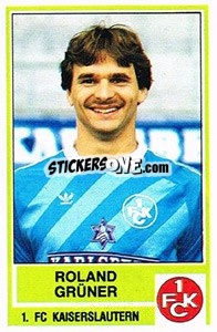Figurina Roland Gruner - German Football Bundesliga 1984-1985 - Panini
