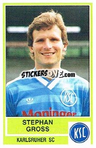 Sticker Stephan Gross - German Football Bundesliga 1984-1985 - Panini