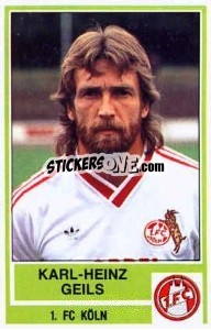 Cromo Karl-Heinz Geils - German Football Bundesliga 1984-1985 - Panini