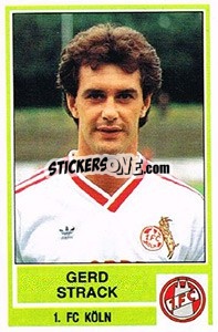 Cromo Gerd Strack - German Football Bundesliga 1984-1985 - Panini