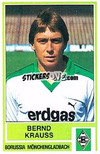 Cromo Bernd Krauss - German Football Bundesliga 1984-1985 - Panini