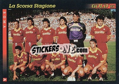 Figurina La scorsa stagione - GOLD Calcio 1992-1993 n. 128 - Score