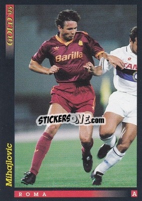 Sticker S. Mihajlovic - GOLD Calcio 1992-1993 n. u30 - Score