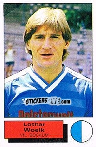 Cromo Lothar Woelk - German Football Bundesliga 1985-1986 - Panini
