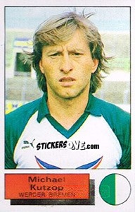 Cromo Michael Kutzop - German Football Bundesliga 1985-1986 - Panini