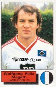 Figurina Wolfgang Felix Magath - German Football Bundesliga 1985-1986 - Panini