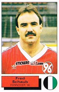 Cromo Fred Schaub - German Football Bundesliga 1985-1986 - Panini