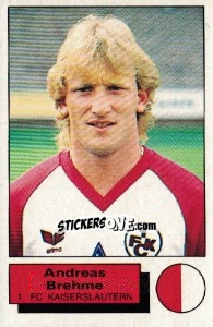 Sticker Andreas Brehme - German Football Bundesliga 1985-1986 - Panini