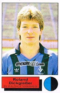 Sticker Roland Dickgiesser - German Football Bundesliga 1985-1986 - Panini