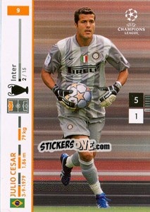 Sticker Julio Cesar - UEFA Champions League 2007-2008. Trading Cards Game n. 9 - Panini