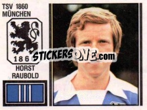 Cromo Horst Raubold - German Football Bundesliga 1980-1981 - Panini