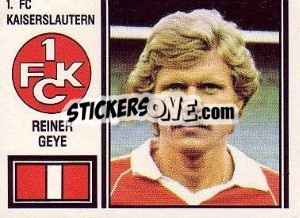 Sticker Reiner Geye - German Football Bundesliga 1980-1981 - Panini