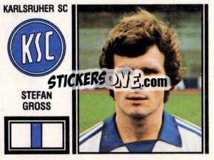 Figurina Stefan Gross - German Football Bundesliga 1980-1981 - Panini
