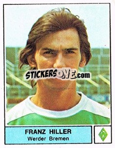 Sticker Franz Hiller - German Football Bundesliga 1978-1979 - Panini