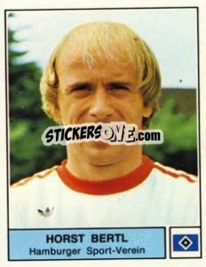 Figurina Horst Bertl - German Football Bundesliga 1978-1979 - Panini