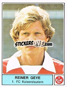 Cromo Reiner Geye - German Football Bundesliga 1978-1979 - Panini