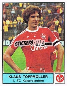 Figurina Klaus Toppmöller - German Football Bundesliga 1978-1979 - Panini
