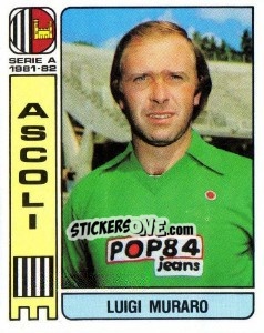 Figurina Luigi Muraro - Calciatori 1981-1982 - Panini