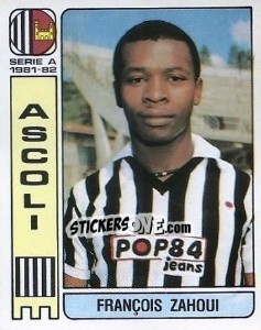 Sticker François Zahoui - Calciatori 1981-1982 n. 18 - Panini
