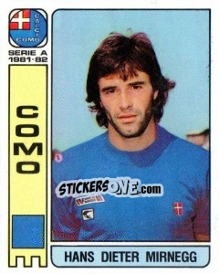 Sticker Hans Dieter Mirnegg - Calciatori 1981-1982 n. 118 - Panini