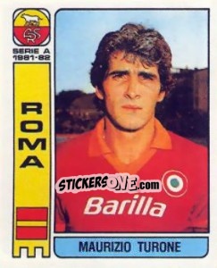Sticker Maurizio Turone - Calciatori 1981-1982 n. 252 - Panini