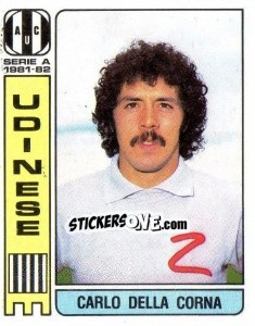 Cromo Carlo Della Corna - Calciatori 1981-1982 - Panini