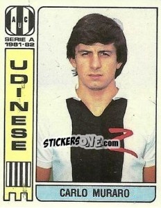 Sticker Carlo Muraro - Calciatori 1981-1982 n. 311 - Panini