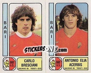 Cromo Carlo Bresciani / Antonio Elia Acerbis - Calciatori 1981-1982 - Panini