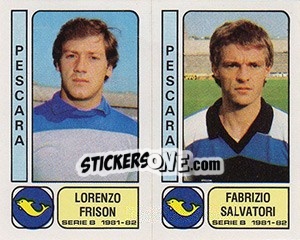 Figurina Lorenzo Frison / Fabrizio Salvatori - Calciatori 1981-1982 - Panini