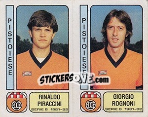 Sticker Rinaldo Piraccini / Giorgio Rognoni - Calciatori 1981-1982 - Panini