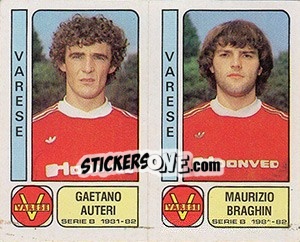 Cromo Gaetano Auteri / Maurizio Braghin - Calciatori 1981-1982 - Panini