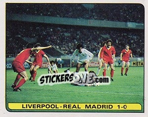 Sticker Liverpool - Real Madrid 1-0 - Calciatori 1981-1982 - Panini
