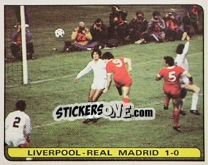 Cromo Liverpool - Real Madrid 1-0 - Calciatori 1981-1982 - Panini