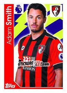 Cromo Adam Smith - Premier League Inglese 2016-2017 - Topps