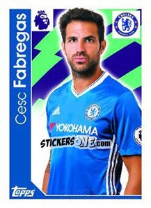 Cromo Cesc Fabregas - Premier League Inglese 2016-2017 - Topps